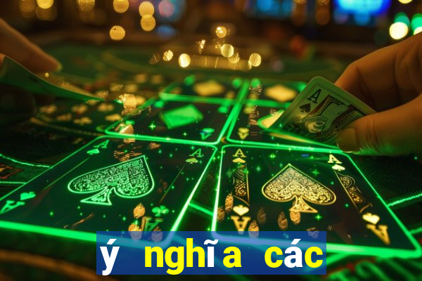 ý nghĩa các quân bài