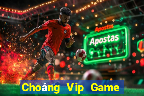 Choáng Vip Game Bài Xì Lát