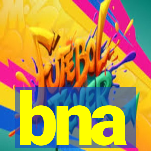 bna