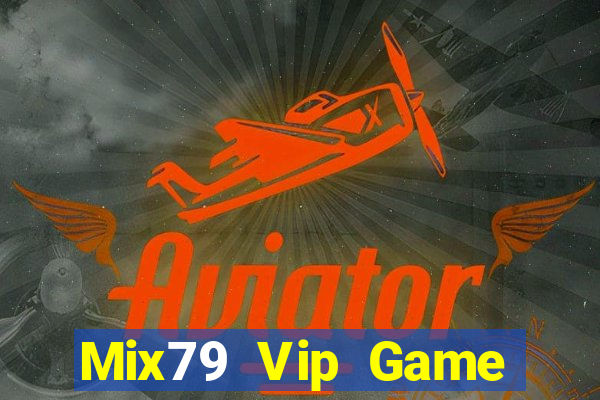 Mix79 Vip Game Bài Ma Thuật