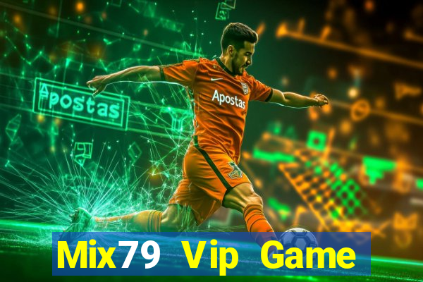 Mix79 Vip Game Bài Ma Thuật