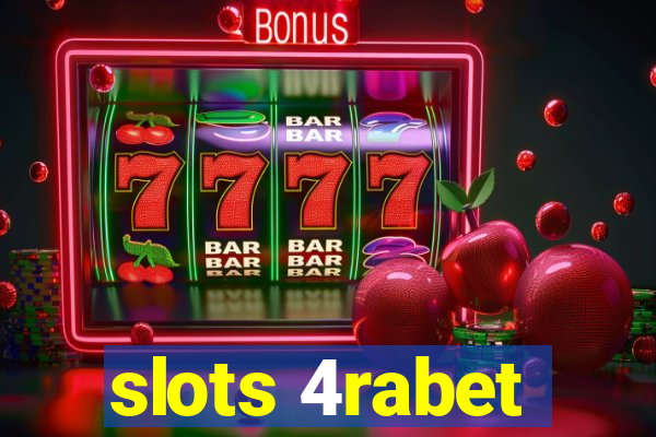 slots 4rabet