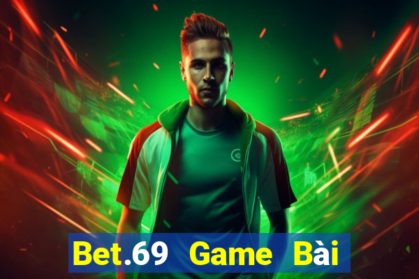 Bet.69 Game Bài Nạp The Garena