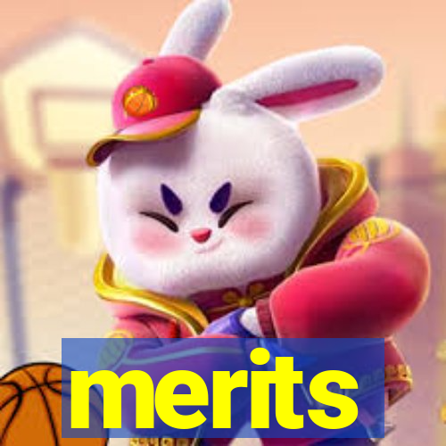 merits