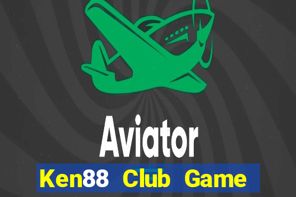 Ken88 Club Game Bài Live