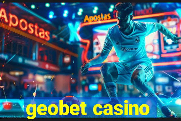 geobet casino