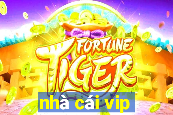 nhà cái vip