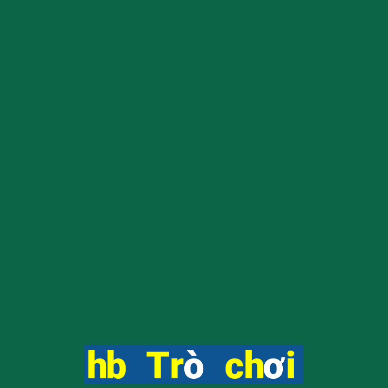 hb Trò chơi miễn phí cho