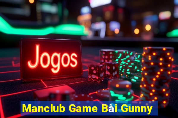 Manclub Game Bài Gunny