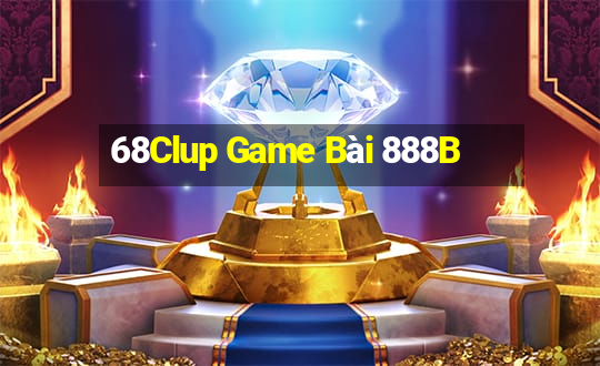 68Clup Game Bài 888B