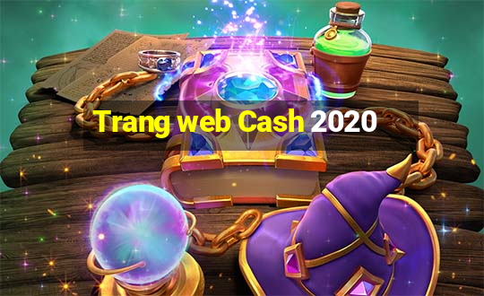 Trang web Cash 2020