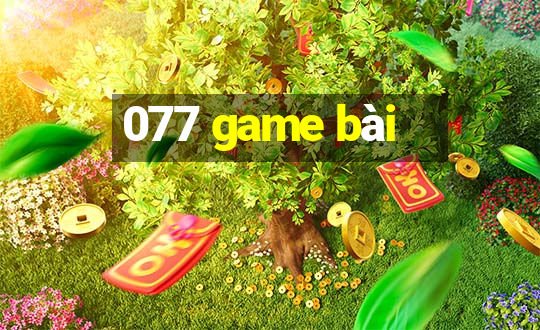 077 game bài