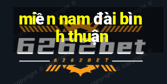 miền nam đài bình thuận