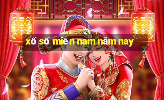 xổ số miền nam năm nay