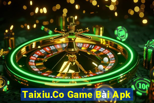 Taixiu.Co Game Bài Apk