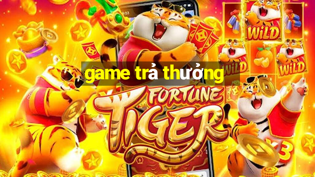 game trả thưởng