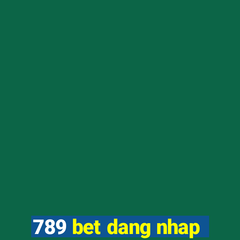 789 bet dang nhap