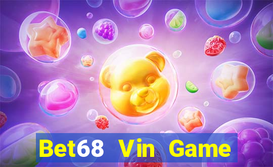 Bet68 Vin Game Bài 2022