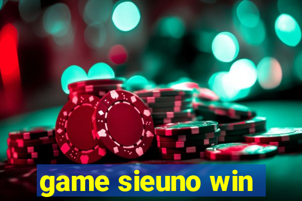 game sieuno win