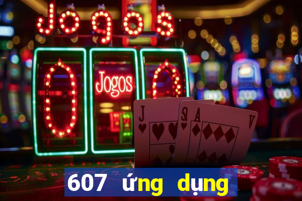 607 ứng dụng xổ số tải về