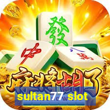 sultan77 slot