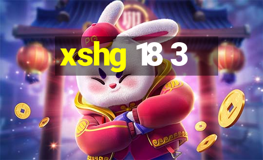 xshg 18 3