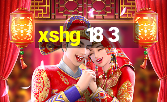 xshg 18 3