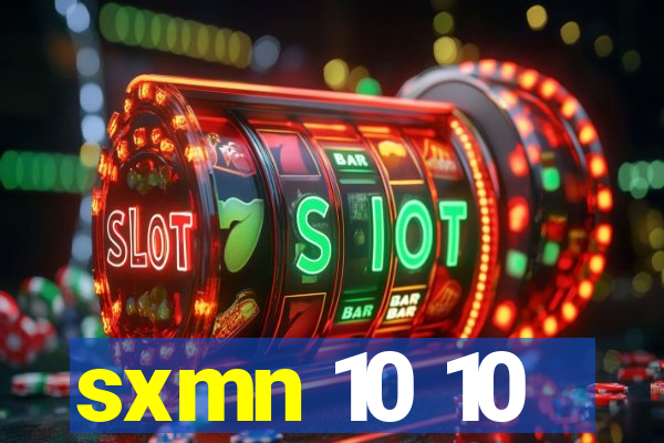 sxmn 10 10