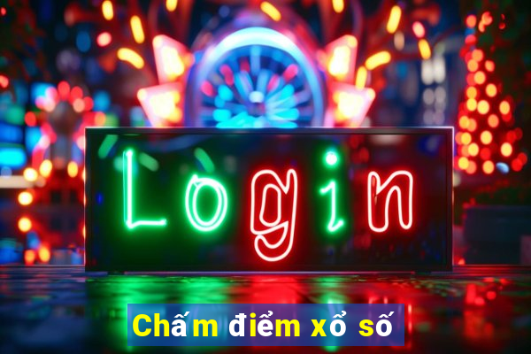 Chấm điểm xổ số