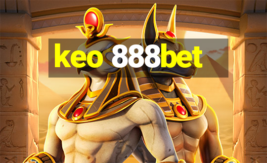 keo 888bet