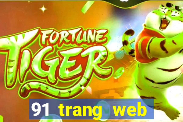 91 trang web trực tuyến