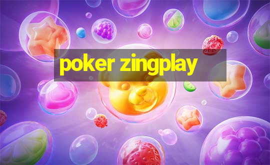 poker zingplay