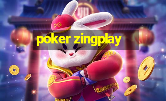 poker zingplay