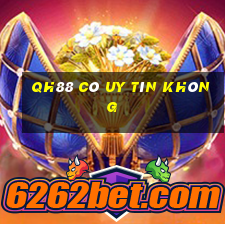 qh88 có uy tín không