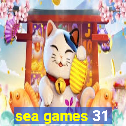 sea games 31