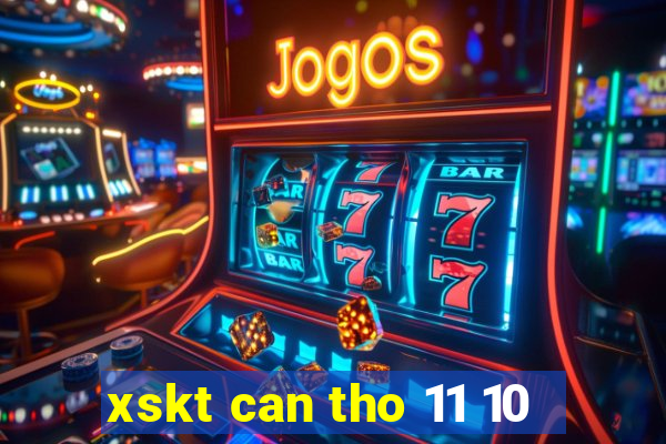 xskt can tho 11 10