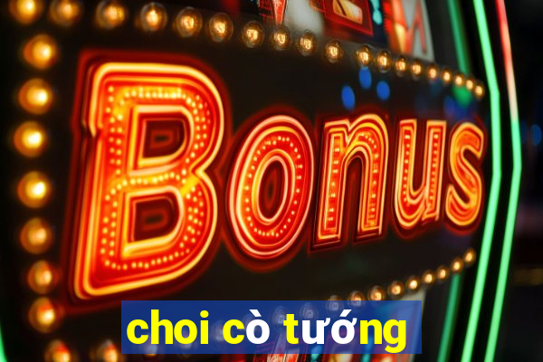 choi cò tướng