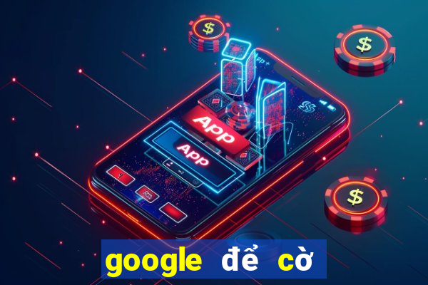 google để cờ việt nam