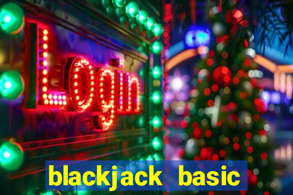 blackjack basic strategy cards