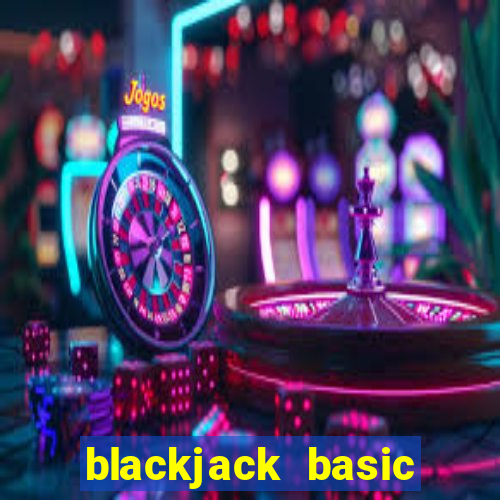 blackjack basic strategy cards