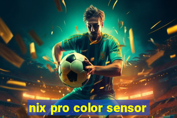 nix pro color sensor