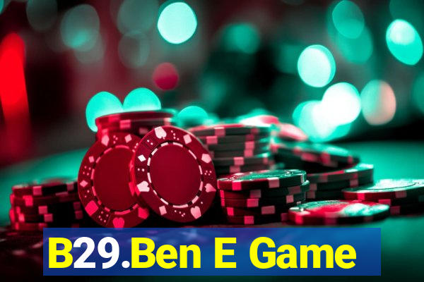 B29.Ben E Game