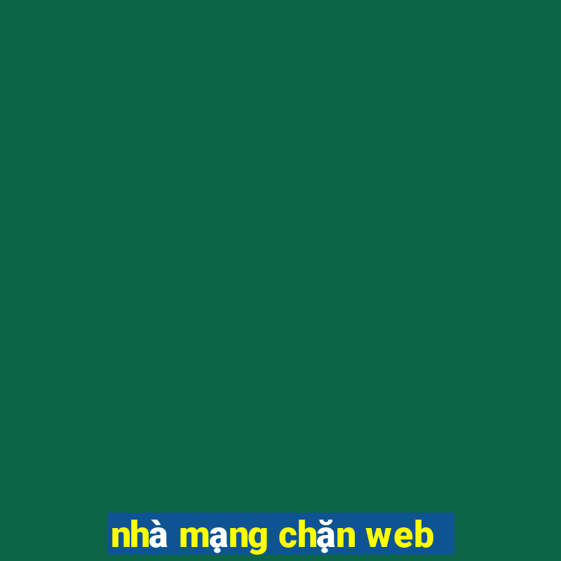 nhà mạng chặn web