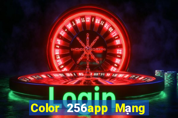 Color 256app Mạng giải trí