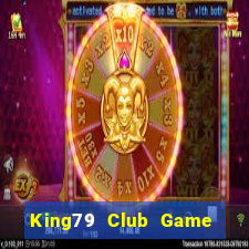 King79 Club Game Bài Xì Dách