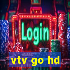 vtv go hd