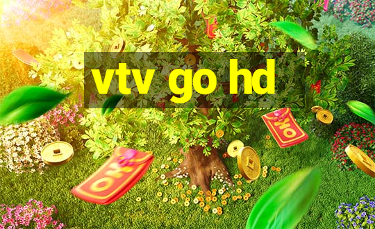 vtv go hd