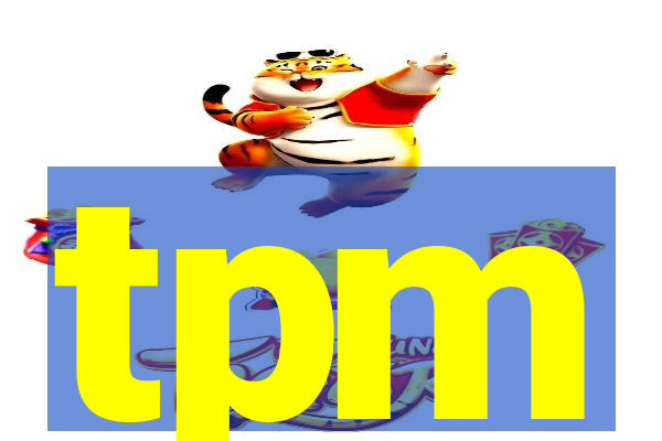 tpm