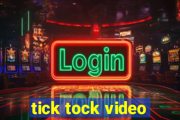 tick tock video