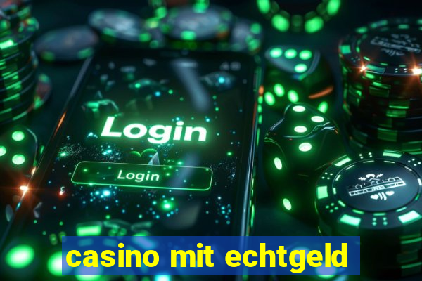 casino mit echtgeld